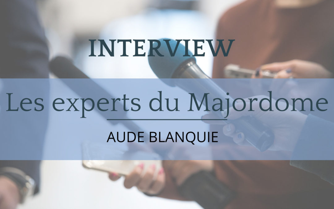 Expérience employé : interview de Aude Blanquie