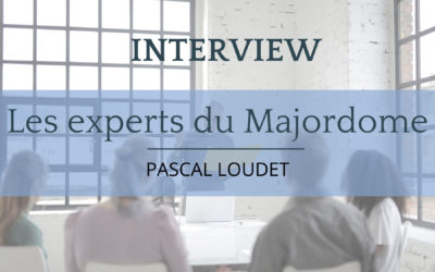 Interview de Pascal Loudet, Président Le Majordome